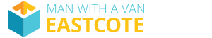 Man With a Van Eastcotе